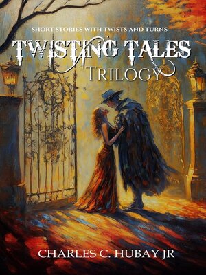cover image of Twisting Tales Trilogy